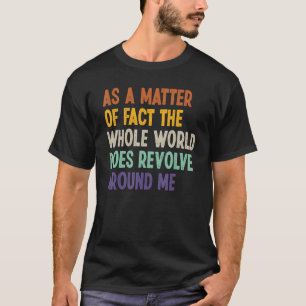 Camiseta De Fato, O Mundo Inteiro Revela Um