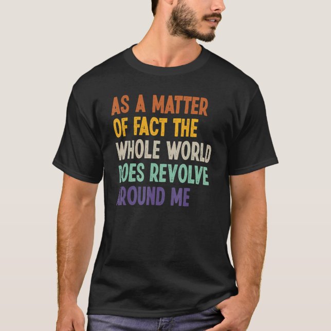 Camiseta De Fato, O Mundo Inteiro Revela Um (Frente)