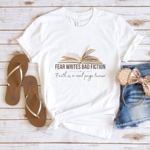 Camiseta de fé para mulheres o medo escreve ficç