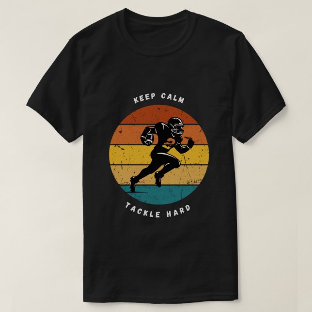 Camiseta de Futebol 'Mantenha a Calma e Enfrente c (Frente do Design)