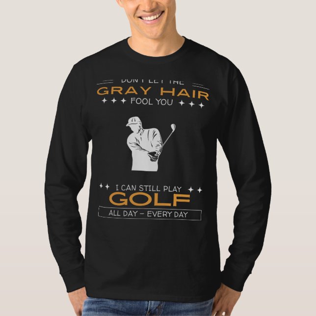 Camiseta de Golfe - Desafie os Cabelos Grisalhos,  (Frente)