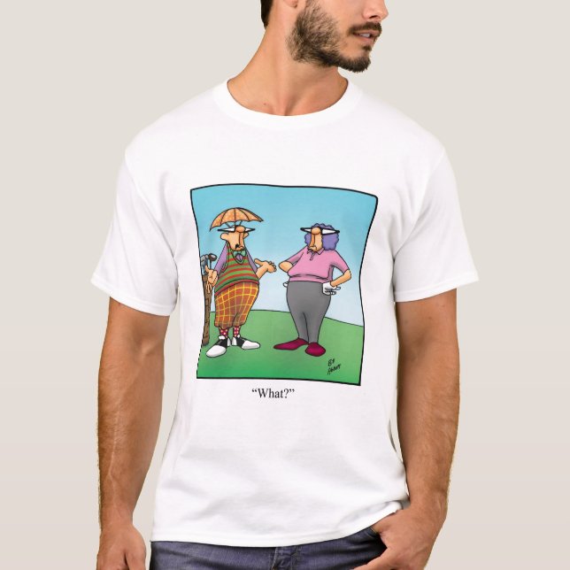 Camiseta De Humor De Golfer Para Ele (Frente)