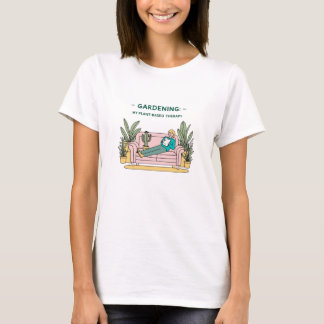 Camiseta de jardinagem divertida - terapia baseada