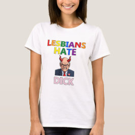 camiseta de lesbianas odeiam pau