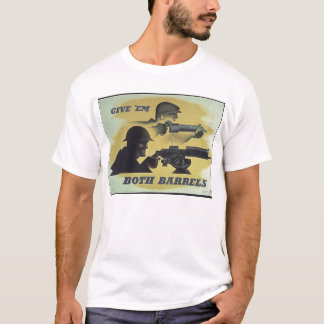 Camiseta Dê-lhes ambos os a propaganda dos tambores WW1