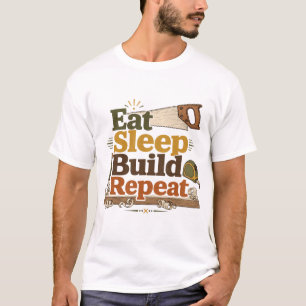 Camiseta de Madeira Eat Sleep Build Repeat