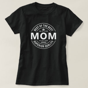 Camiseta de Mãe de Qualidade Superior dos Melhores