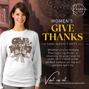 Camiseta de manga longa feminina "Give Thanks"