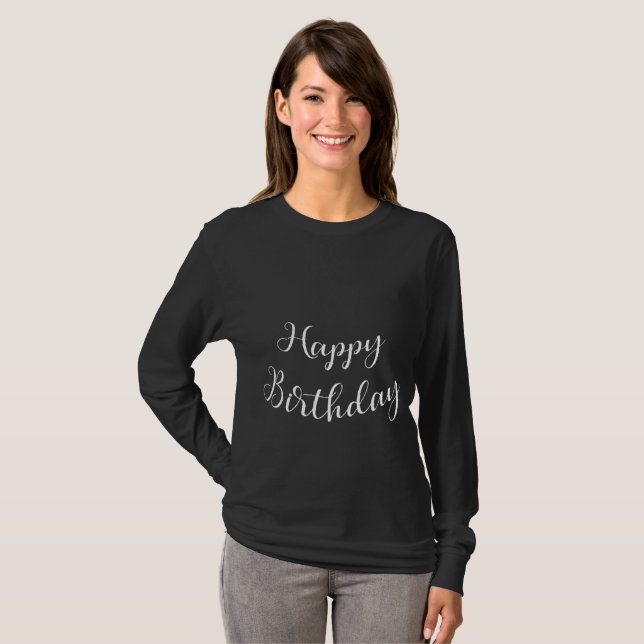 Camiseta de Manga Longa Luminous Script Happy Birt (Frente Completa)