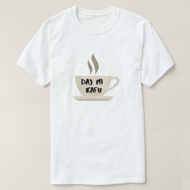 Camiseta dê-me café na Bósnia - daj mi kafu (Frente do Design)