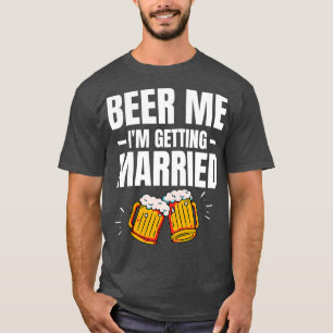 Camiseta Dê-me Cerveja Estou Me Casando Homens Groom Engraç