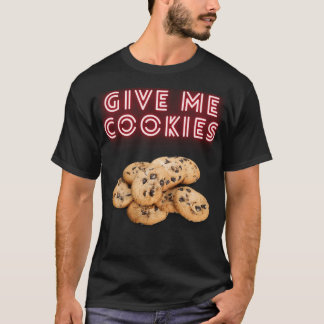 Camiseta Dê-me cookies
