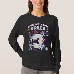 Camiseta Dê-me espaço 3 Astronauta de Astronauta de Anivers