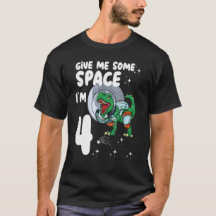 Camiseta Dê-me espaço Im 4 dinossauro astronauta 4º bir