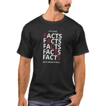 Dê-me factos e não factos alternativos