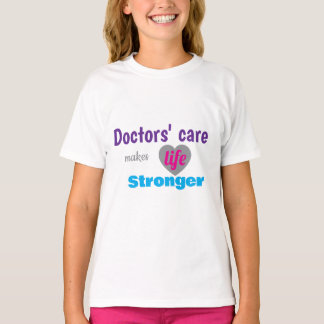 Camiseta de Médico – O Cuidado Torna a Vida Mais F