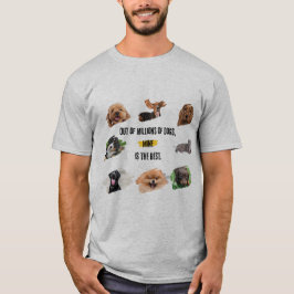 Camiseta De milhões de cães, o meu é o melhor | Cão Lo