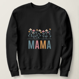 Camiseta de moletom fofa para mães com design flor