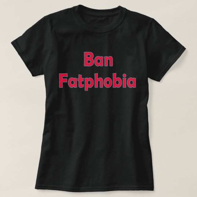 Camiseta de Moletom Plus Size Banir a Gordofobia (Frente do Design)
