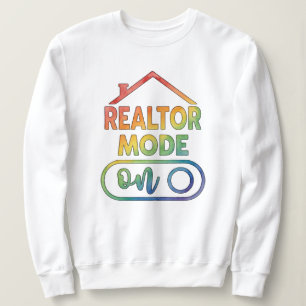 Camiseta de Moletom Realtor Mode On Presente para 