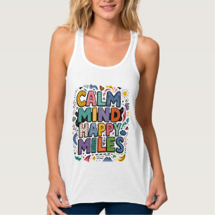 Camiseta de Motivação para Corredores Calm Mind Ha