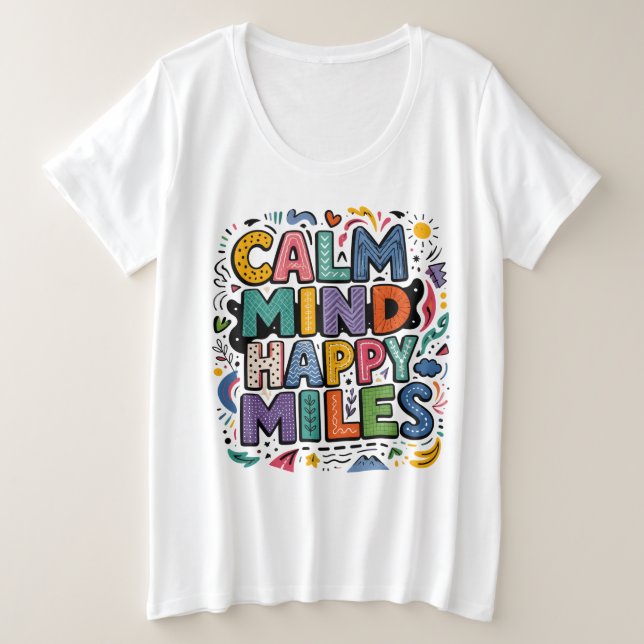 Camiseta de Motivação para Corredores Calm Mind Ha (Frente do Design)