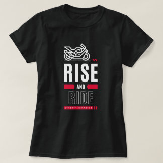 Camiseta de motocicleta Rise and Ride
