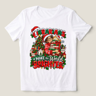Camiseta de Natal Os Bibliotecários Tornam o Mundo