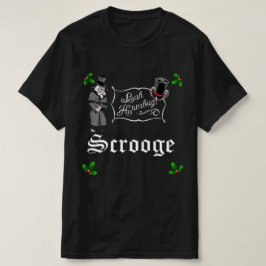 Camiseta de Natal SCROOGE Bah Humbug