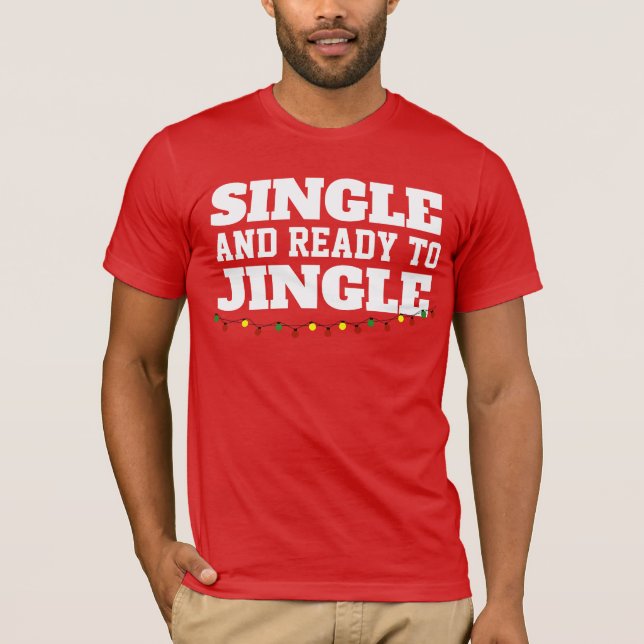 CAMISETA DE NATAL SINGLE READY TO JINGLE (Frente)