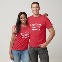 Camiseta de Natal Unisex Ameaca Festiva Certificad
