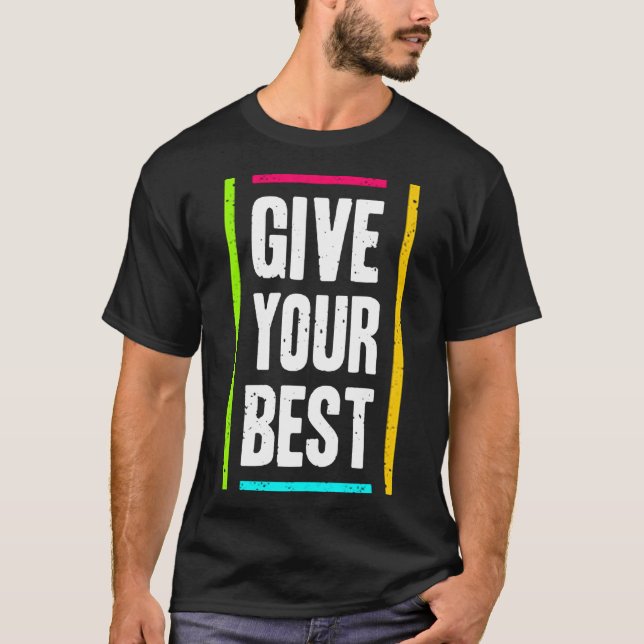 Camiseta Dê o seu melhor (Frente)