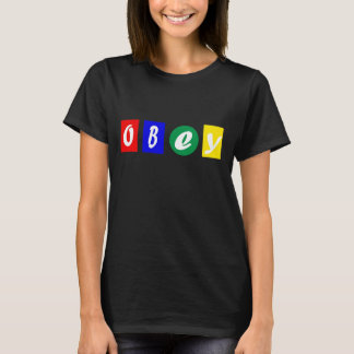 camiseta de obedecer