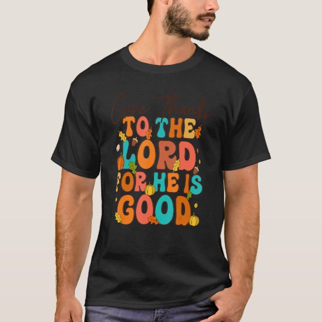 Camiseta Dê Obrigados ao Senhor, pois ele é um bom Obrigado (Frente)