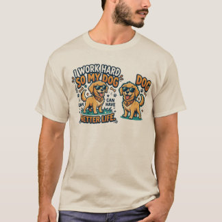 Camiseta de Pai de Cachorro Engraçado | "Eu Trabal