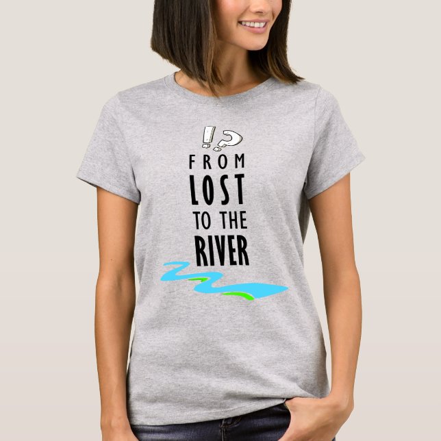 Camiseta De perdidos ao rio (Frente)