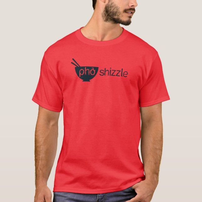 Camiseta de Pho Shizzle (Frente)
