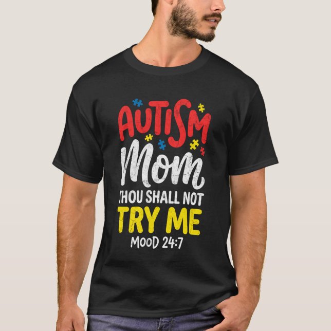 Camiseta de Piada de Mãe de Autismo Divertida Não  (Frente)