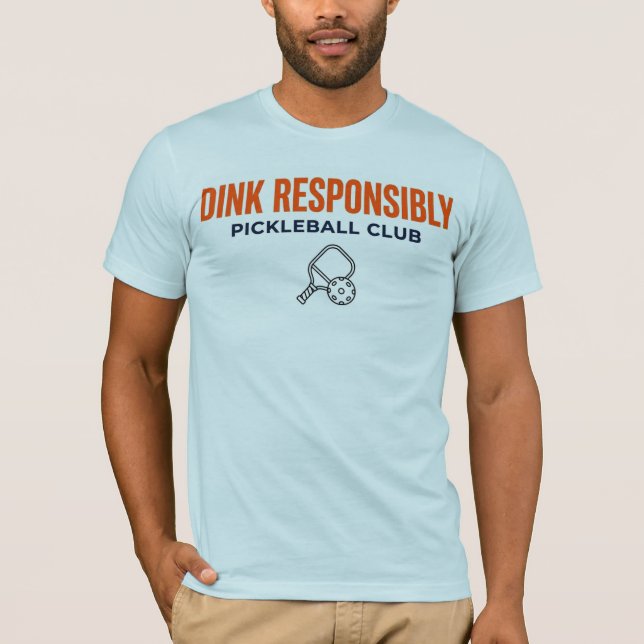 CAMISETA DE PICKLEBALL DINK COM RESPONSABILIDADE (Frente)