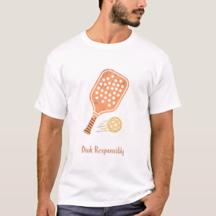 Camiseta de Pickleball 'Dink Responsibly'   Engraç