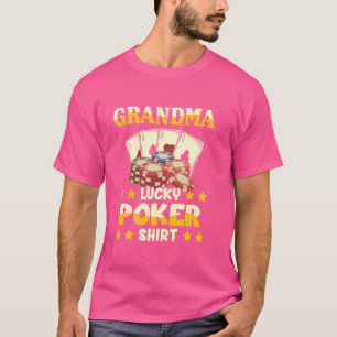 Camiseta de pôquer da sorte da avó engraçada para 