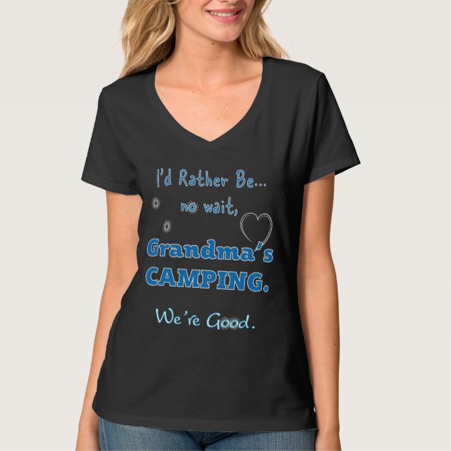 Camiseta De preferência, sem esperar Avós Acampamento Estam (Frente)