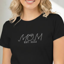 Camiseta de Presente para Mãe Estabelecida Nova Mã