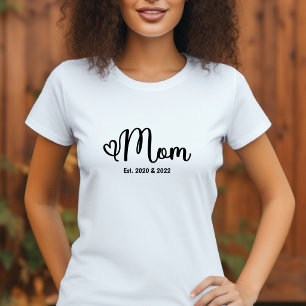 Camiseta de Presente para Nova Mãe Estabelecida co