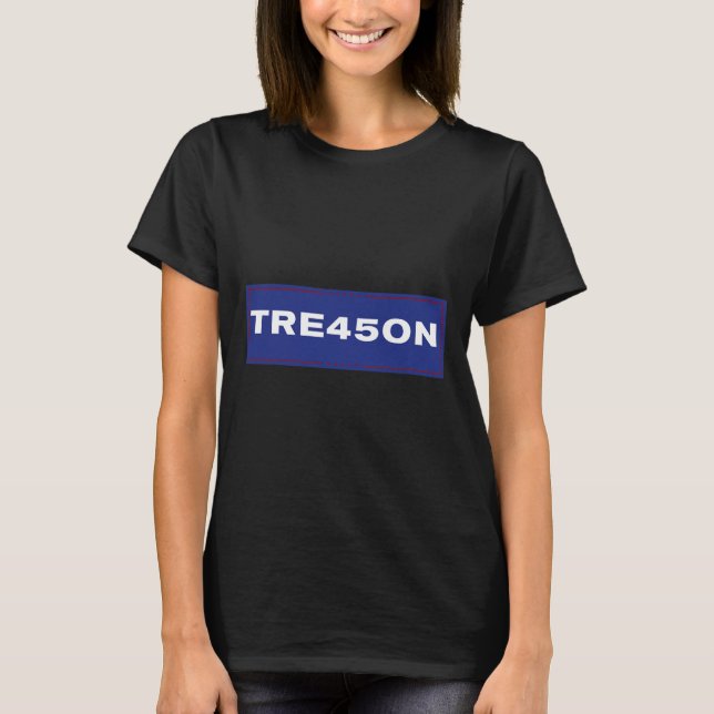 Camiseta de protesto anti Trump Tre45on  (Frente)