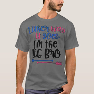 Camiseta De Qualquer Forma Vai Para O Grande Sexo Irmão