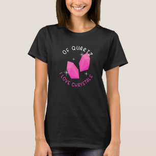 Camiseta De Quartzo Eu Amo Cristais Pedra Preciosa Chakra E