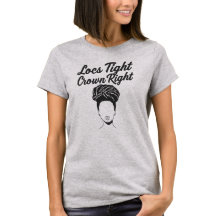 Camiseta de Retorção "Loc's Tight Crown Right" Dre