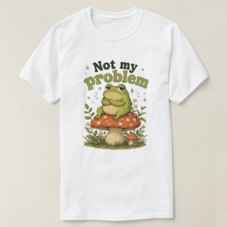 Camiseta de Sapo 'Não é Meu Problema' | Sapo Engra