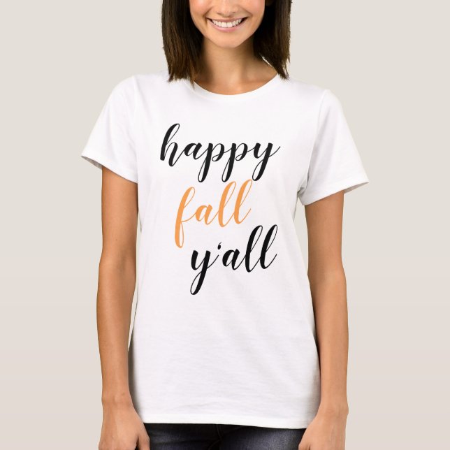 Camiseta de Script Feliz Outono para Todos (Frente)